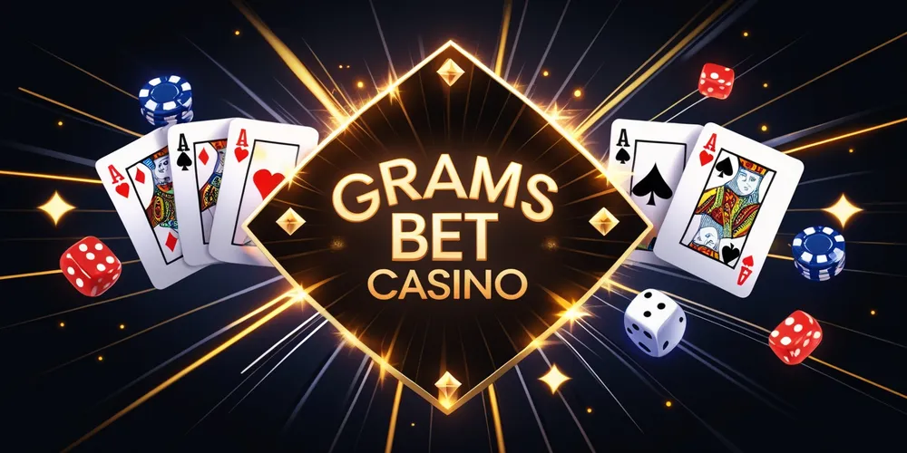 Grams Online Casino
